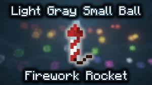 light gray small ball firework rocket