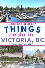 25 fun things to do in victoria bc