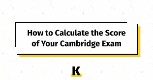 score of your cambridge exam