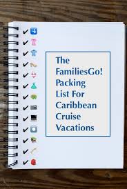 Caribbean Cruise Packing List For Families Familiesgo