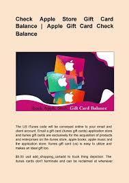 Apple itunes gift card balance. Check Apple Store Gift Card Balance Apple Gift Card Check Balance By Danielrand91 Issuu