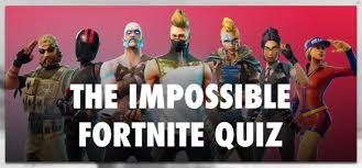 It's like the trivia that plays before the movie starts at the theater, but waaaaaaay longer. The Impossible Fortnite Quiz Answers 100 Score Be Quizzed