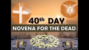 Documents similar to 40 days prayer for the faithful departed. 40th Day Novena For The Dead Youtube