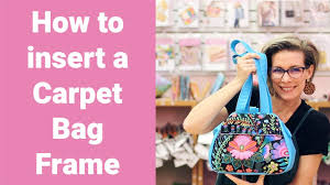 how to insert a carpet bag frame you