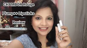 chambor rouge plump lipsticks review