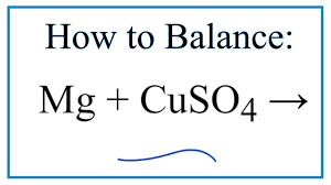 how to balance mg cuso4 cu mgso4