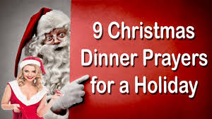 Lord of heaven and earth, we join today with christians past and present to celebrate your birth. 9 Christmas Dinner Prayers For A Holiday Full Of Blessings Youtube