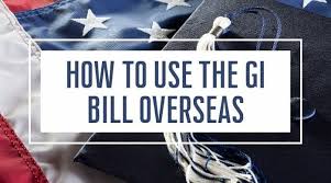 how to use the gi bill to study overseas