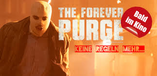 The forever purge is a 2021 american dystopian action horror film directed by everardo valerio gout and written by series creator james demonaco, who also produced along with jason blum and michael bay. Es Gibt Keine Regeln Mehr The Forever Purge Kommt Ab 12 08 Ins Kino
