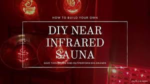 guide to building a near infrared sauna