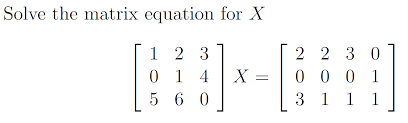 Solved Solve The Matrix Equation For X