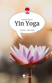yin yoga life is a story story one