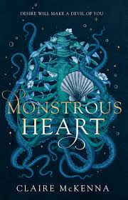 Monstrous Heart (The Monstrous Heart Trilogy #1) by Claire McKenna |  Goodreads