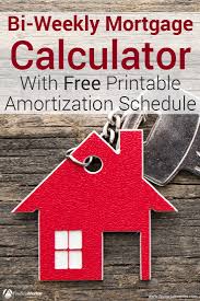 Bi Weekly Mortgage Calculator Extra Payment Amortization Table