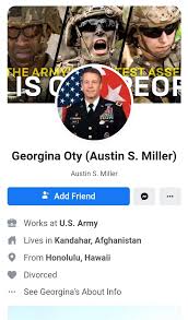 Deborah birx reportedly called fighting the pandemic and scott atlas 'together' the 'hardest thing i've had to do'. Military Romance Scams Scam Alert Scammer Austin S Miller Real Name Is Georgina Oty Female Scammer Fake Fb Account Stolen Photos False Info Images Used By A Scammer Mima Facebook