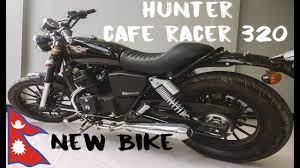 hunter cafe racer 320 review nepal