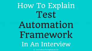 explain test automation framework