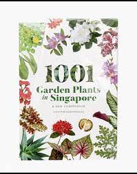 1001 garden plants in singapore a new