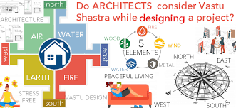 do architects consider vastu shastra