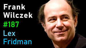 Dark matter and dark energy combined, which are said to comprise over 90% of the known universe, are barely understood at all. Frank Wilczek Physics Of Quarks Dark Matter Complexity Life Aliens Lex Fridman Podcast 187 Youtube