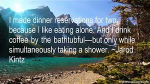Dinner Reservations Quotes: best 2 quotes about Dinner Reservations via Relatably.com