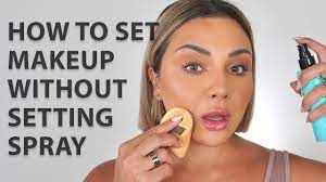 your makeup without setting spray