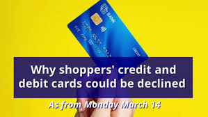 credit and debit cards could be