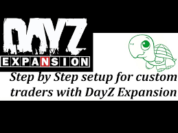 Dayz Expansion Custom Trader Setup Step