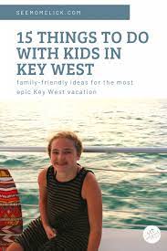 15 things to do with kids in key west
