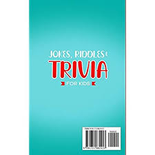 99 really corny jokes for kids. Buy Jokes Riddles And Trivia For Kids Bundle Over 1000 Different Jokes Riddles Brain Teasers And Trivia Questions For Smart Kids Paperback November 26 2019 Online In Canada 1711882410