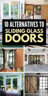 Alternatives To Sliding Glass Doors