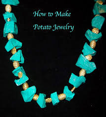 how to make potato jewelry feltmagnet