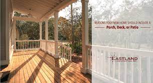 Home Should Include A Porch Deck