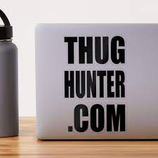 THUG HUNTER .COM