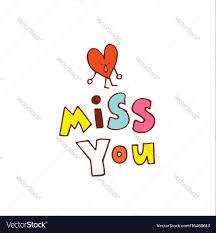 miss you royalty free vector image