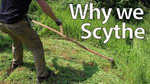 why we scythe for cutting gr mulch