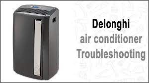 delonghi air conditioner troubleshooting