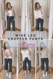 cropped wide leg pants eight ways
