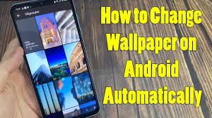 how to change wallpaper on android