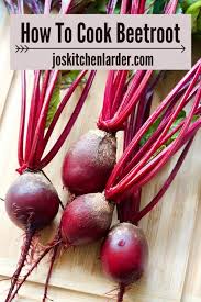 how to cook beetroot roasting boiling
