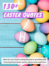 You suffer all the way through lent, and what do you get. Easter Quotes Wishes Captions Funny Cute Puns Family