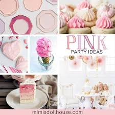 pinkalicious perfect pink party ideas