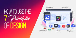 top 7 principles of design and how to