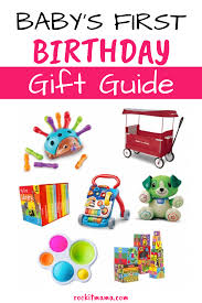 baby s first birthday gift guide rock