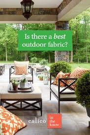 is there a best outdoor fabric
