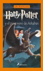 Harry potter y el sangriento legado. Harry Potter Y El Prisionero De Azkaban J K Rowling Casa Del Libro