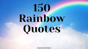 150 Rainbow Quotes to Brighten Your Day - Parade