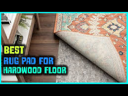 5 best rug pads for hardwood floor