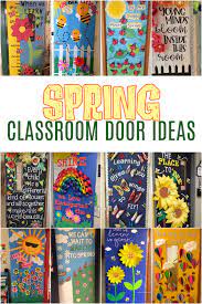 clroom door ideas for spring today