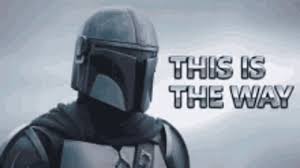 Mandalorian This Is The Way GIF - Mandalorian This Is The Way ...